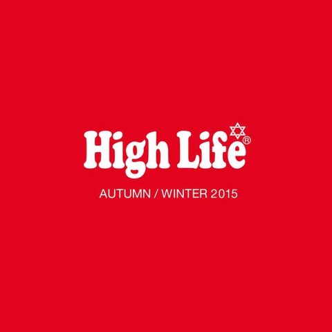 High Life 2015AW 2ndデリバリースタート! High Life 2015AW 2ndデリバリースタート!